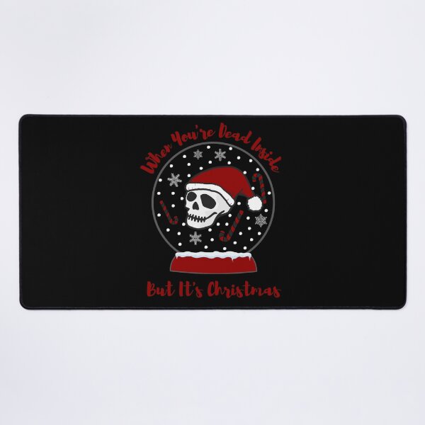 Item preview, When You're Dead Inside but it's Christmas designed and sold by MF-Designsltd.