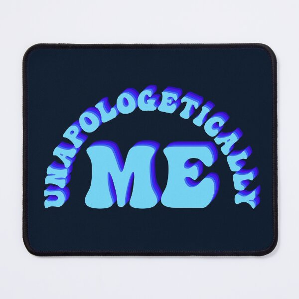 Item preview, Unapologetically Me designed and sold by RinozaRose.