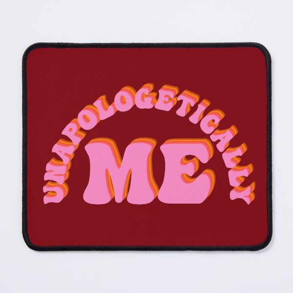 Item preview, Unapologetically Me designed and sold by RinozaRose.