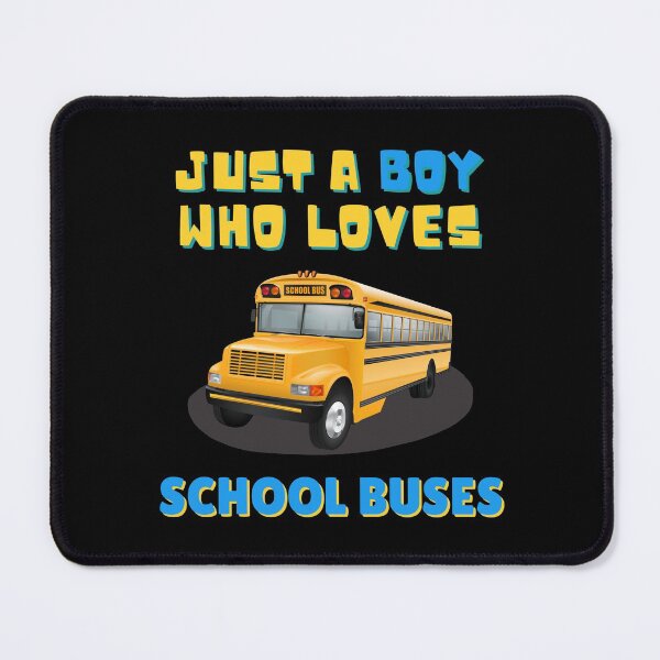 Item preview, Just A Boy Who Loves School Buses, Funny Kids Gift Idea designed and sold by singRsong.