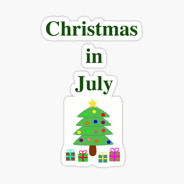 Christmas In July Sticker