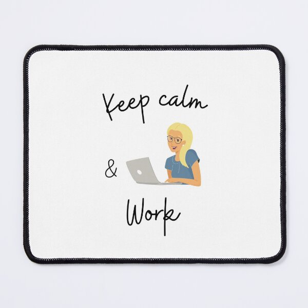 Item preview, Keep calm and work designed and sold by Preety Padhiyar.