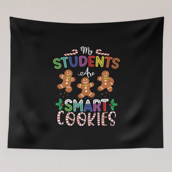 Item preview, my students are smart cookies designed and sold by OzyManDiaS90.
