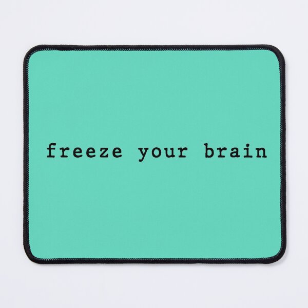 Item preview, Heathers Freeze Your Brain designed and sold by LilacWaves.