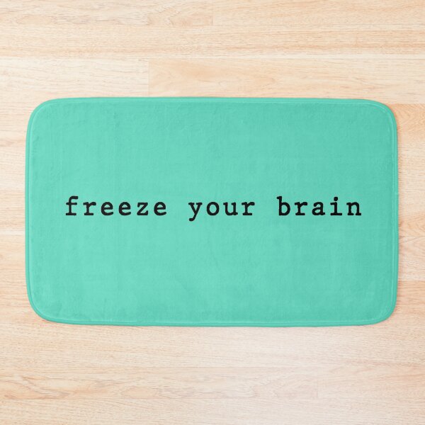 Item preview, Heathers Freeze Your Brain designed and sold by LilacWaves.