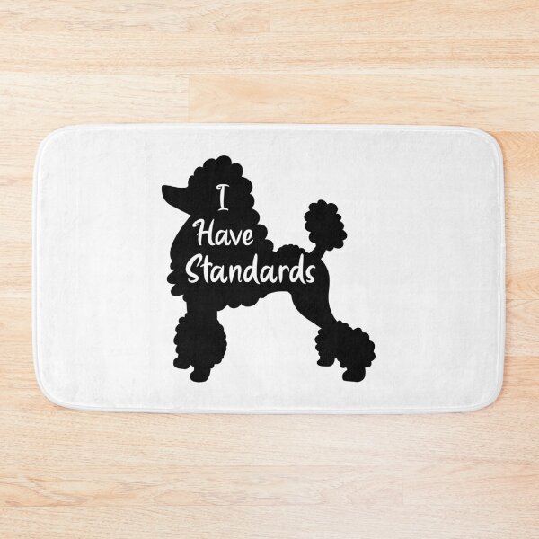 Item preview, Poodle, I Have standards designed and sold by OneCraftyLady.