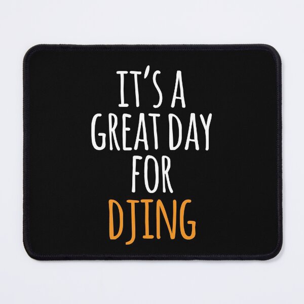 Item preview, It's a Great Day for Djing designed and sold by kindxinn.