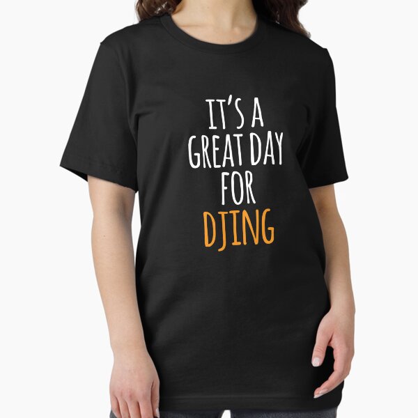 Item preview, It's a Great Day for Djing designed and sold by kindxinn.