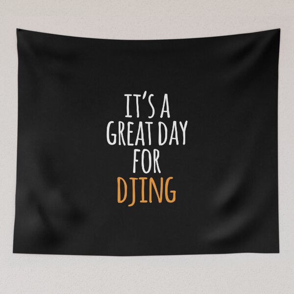 Item preview, It's a Great Day for Djing designed and sold by kindxinn.