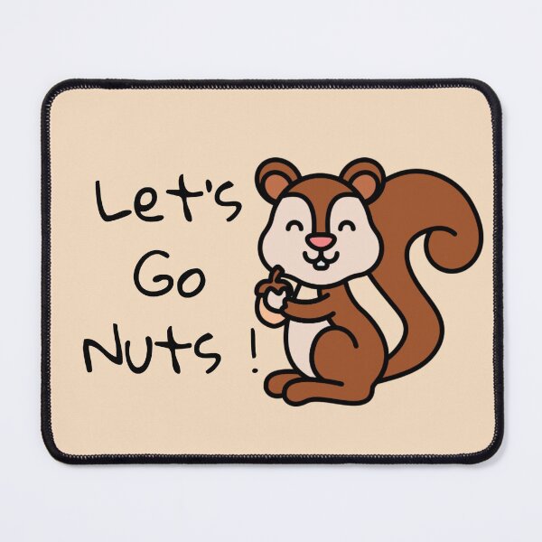 Item preview, Let's Go Nuts ! designed and sold by Nesro34.