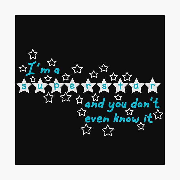 Item preview, I'm a Superstar  designed and sold by Becky-Marie.