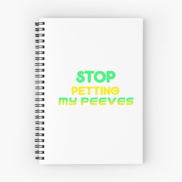 Item preview,  Stop Petting My Peeves  designed and sold by Badreasfoury.