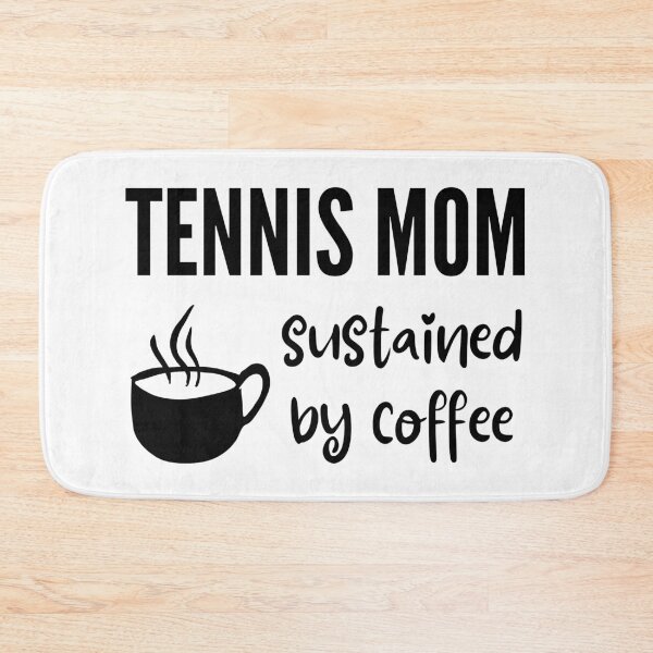 Item preview, Tennis mom sustained by coffee designed and sold by TheGreenGoat.