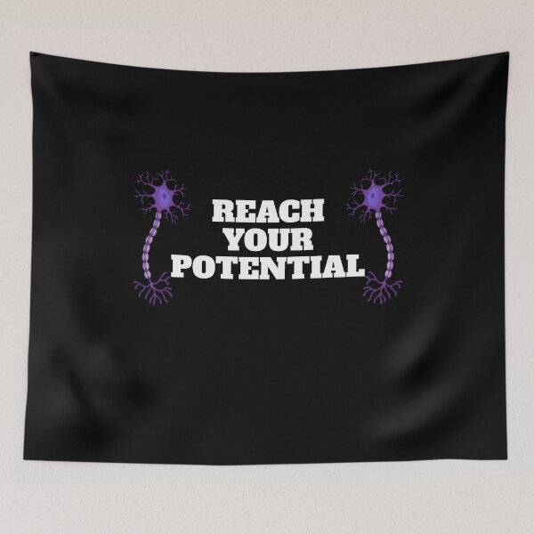 Item preview, Reach Your Potential Neurology Neuroscience designed and sold by Salvadax.