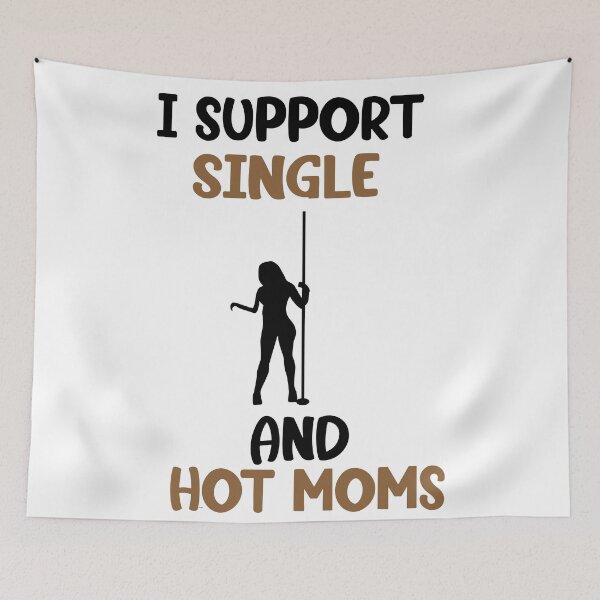 Item preview, i support single and hot moms designed and sold by CoolButFunny.