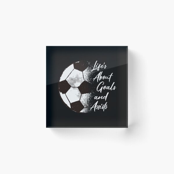 Item preview, Life's About Goals Soccer designed and sold by OzyManDiaS90.