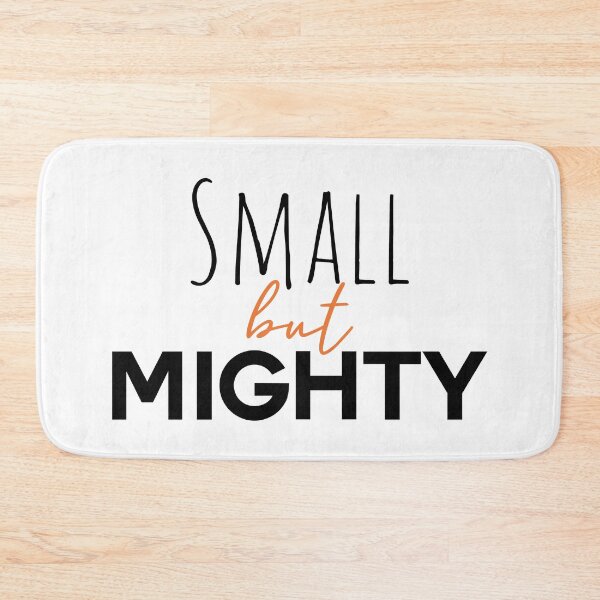Item preview, Small But Mighty designed and sold by maddz-la.