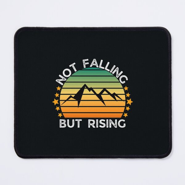 Item preview, Not Falling But Rising designed and sold by Treshionshop.