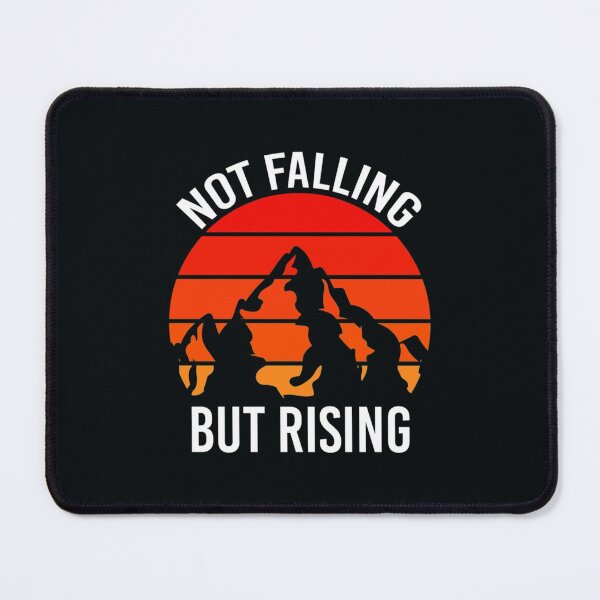 Item preview, Not Falling But Rising - Retro Awesome Gift    designed and sold by Treshionshop.