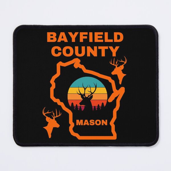 Item preview, Wisconsin Deer Hunter Mason Bayfield County designed and sold by WoodburyLake.
