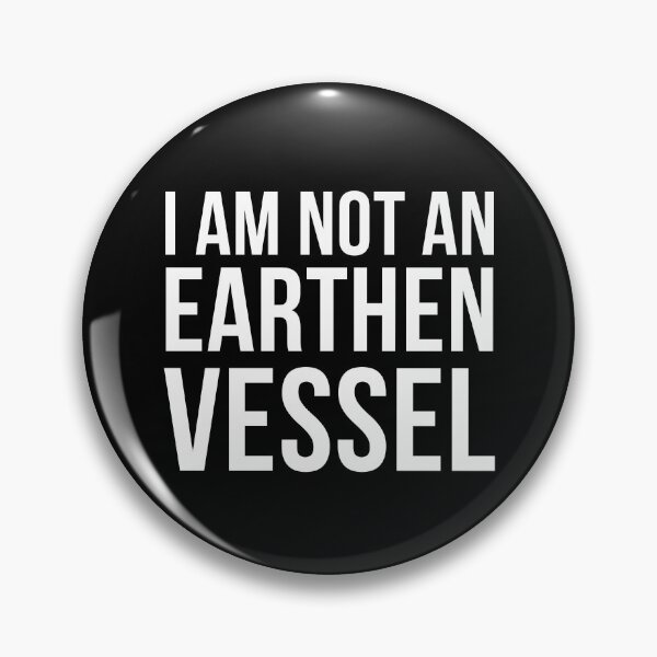 Item preview, I Am Not An Earthen Vessel designed and sold by IntegrityDesign.