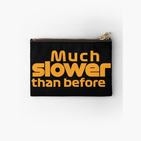 Item preview, Much slower than before in papaya designed and sold by F440.