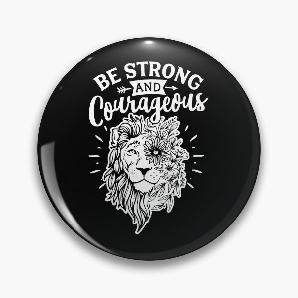 Item preview, be strong and courageous designed and sold by ikrame-shop.