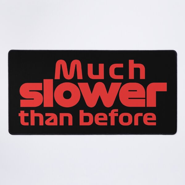 Item preview, Much slower than before in red designed and sold by F440.