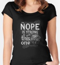The NOPE is Strong with This One Women's Fitted Scoop T-Shirt