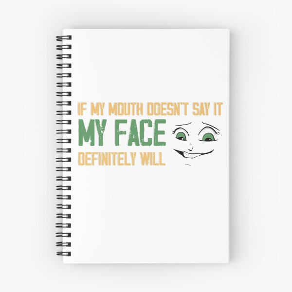 Item preview, If my mouth doesnt say it my face definitely will designed and sold by ErmessThiings.