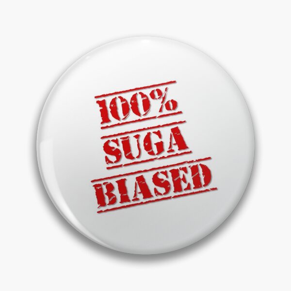 Item preview, 100% SUGA BIASED designed and sold by JeeJee9377.
