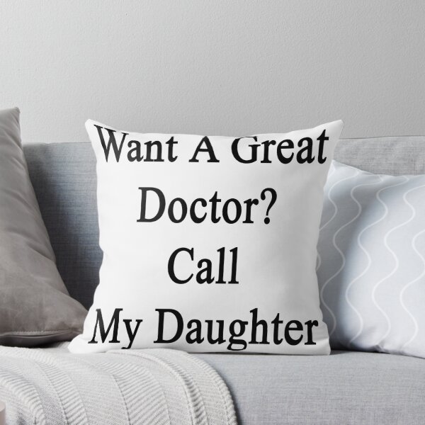 Aperçu de l'œuvre Want A Great Doctor? Call My Daughter  créée et vendue par supernova23.