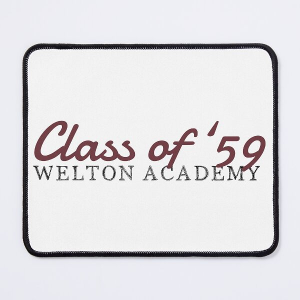 Item preview, Welton Academy Class of 1959 - Dead Poets Society designed and sold by seashoreghost.