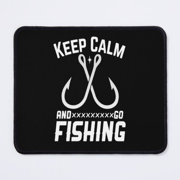 Item preview, Keep Calm And Go Fishing keep calm quotes designed and sold by Zoo-Moo.