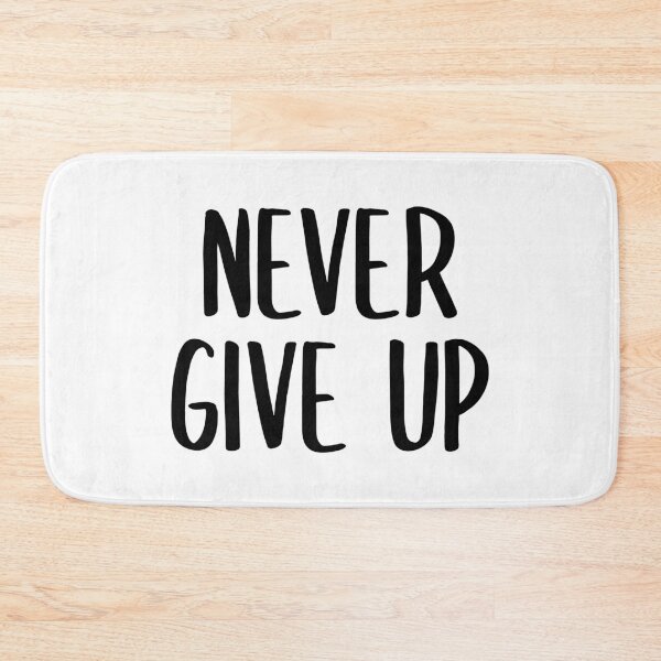 Item preview, Never Give Up! (Black) designed and sold by FilipeFerreira.