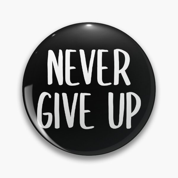 Item preview, Never Give Up! (White) designed and sold by FilipeFerreira.