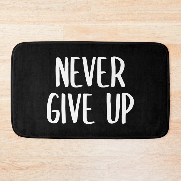 Item preview, Never Give Up! (White) designed and sold by FilipeFerreira.