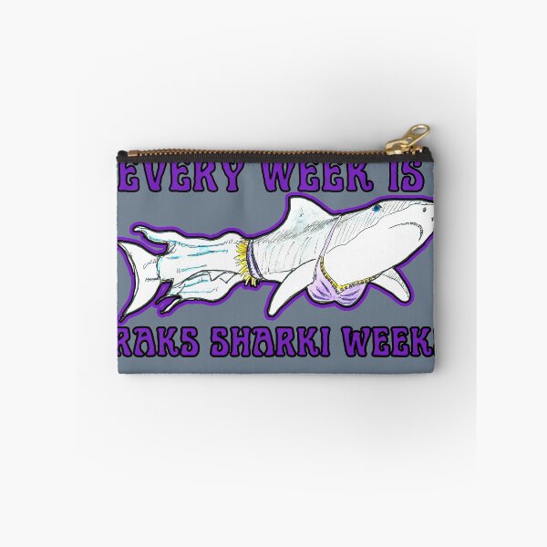Item preview, Every Week is Raks Sharki Week! designed and sold by Starbelly208.