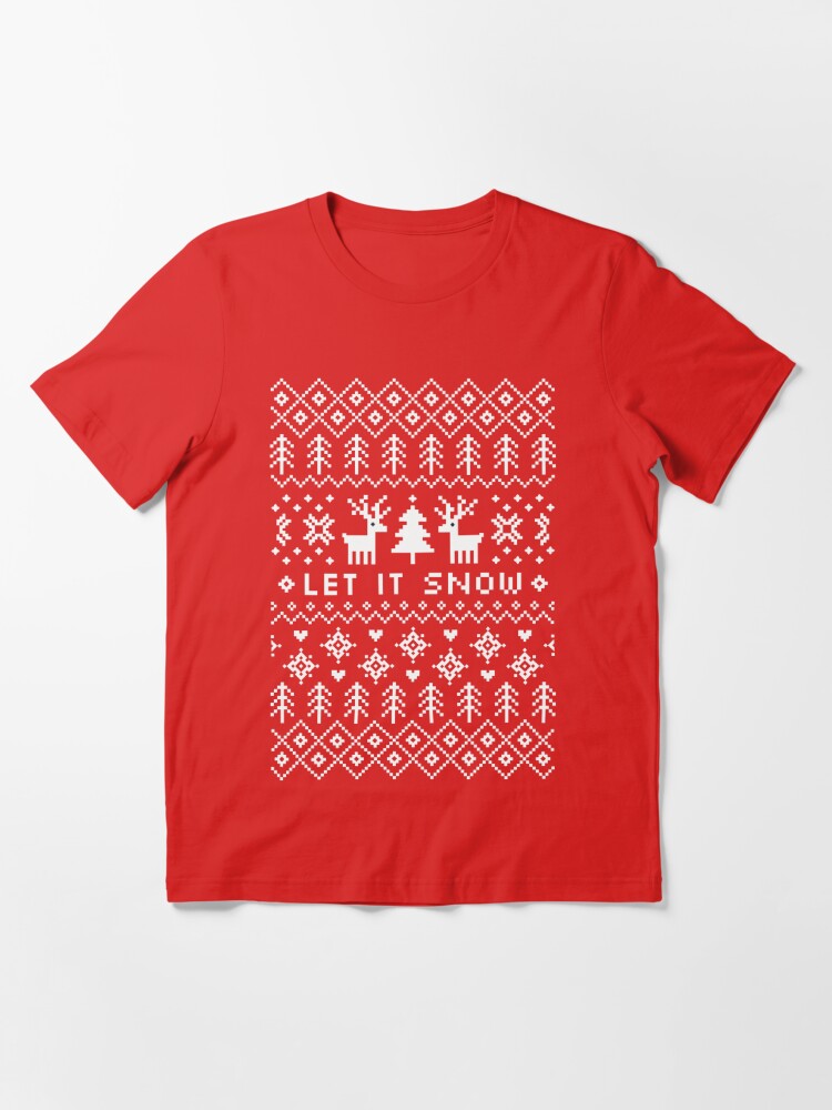 Let it snow hot sale ugly sweater