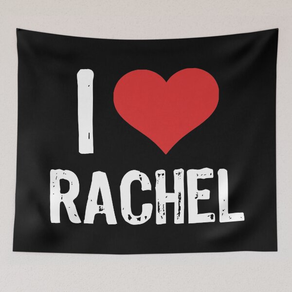 Item preview, I Love Rachel designed and sold by The "I Love Everything" Shop.