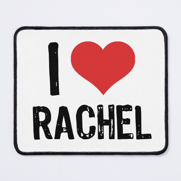 Item preview, I Love Rachel designed and sold by The "I Love Everything" Shop.