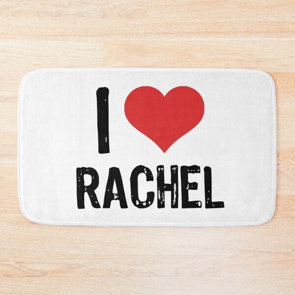 Item preview, I Love Rachel designed and sold by The "I Love Everything" Shop.