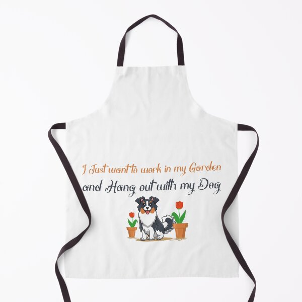 Item preview, I Just want to work in my garden and hang out with my Dog designed and sold by ErmessThiings.