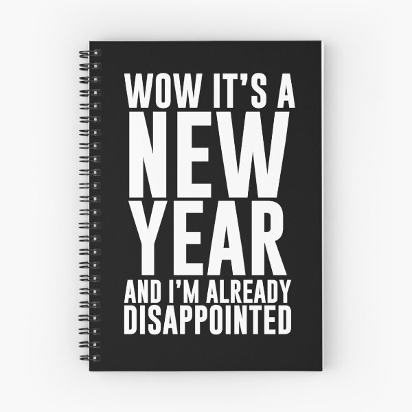Item preview, New Year Already Disappointed designed and sold by kjanedesigns.