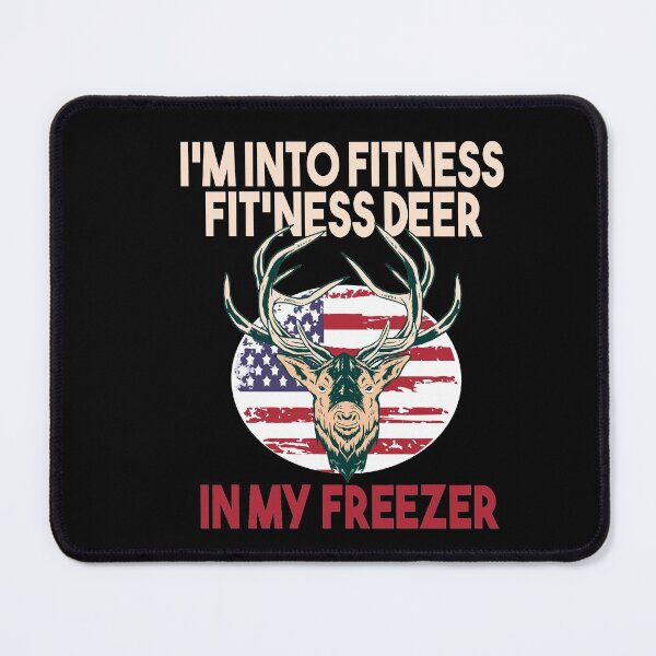 Item preview, Im Into Fitness Fitness Deer In My Freezer designed and sold by MyStyleStore4.