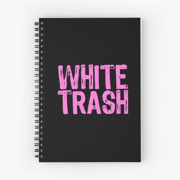 Item preview, White Trash designed and sold by The "I Love Everything" Shop.