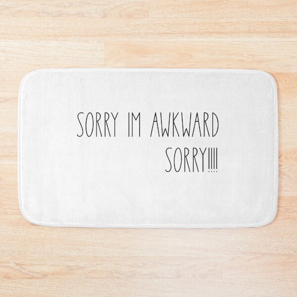 Item preview, Sorry im awkward sorry designed and sold by ErmessThiings.