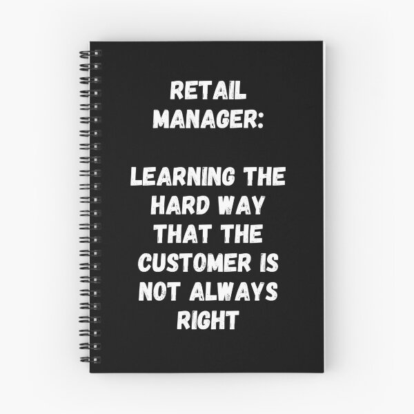 Item preview, Retail Manager Quote - Funny Retail Management Humor designed and sold by Witfulwisdom.