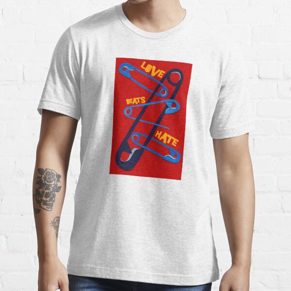Love Beat Hate Red and Blue Safety Pins Essential T-Shirt