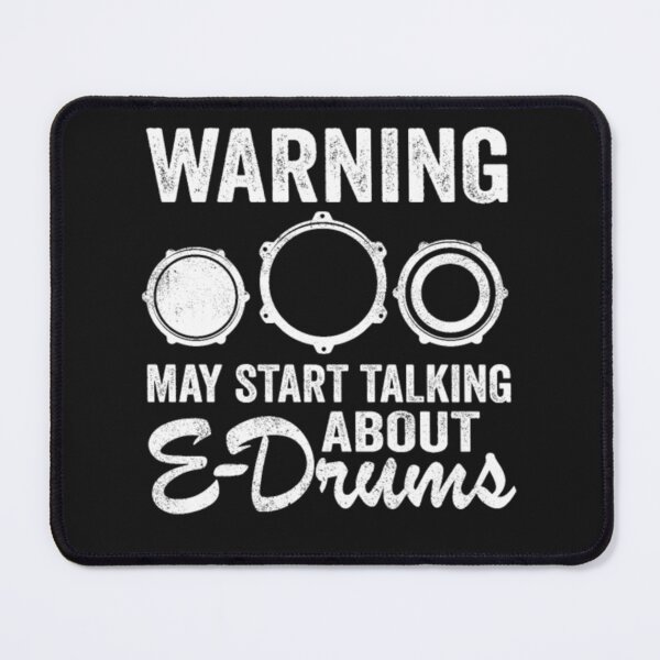 Item preview, May Talking About E-Drums designed and sold by StarcyWol.